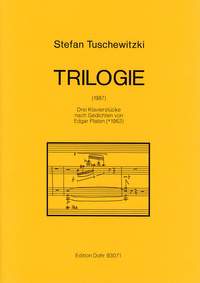 Tuschewitzki, S: Triology