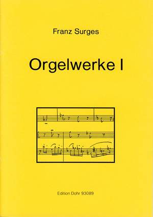Surges, F: Organ Works Vol. 1