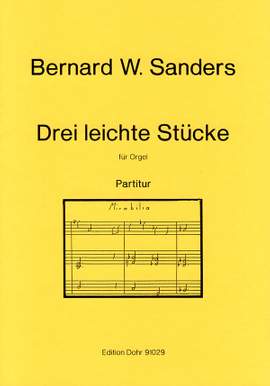Sanders, B W: Drei leichte Stücke