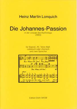 Lonquich, H M: Die Johannes-Passion