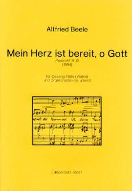 Beele, A: My heart is ready, O God