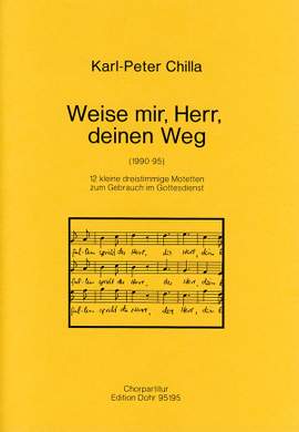 Chilla, K: Teach me, O Lord, Thy Way