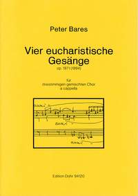 Bares, P: Four Eucharistic Songs op. 1971