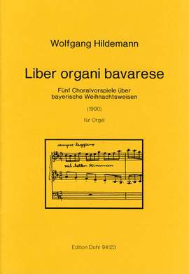Hildemann, W: Liber organi bavarese