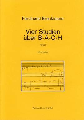 Bruckmann, F: Four Studies on B-A-C-H