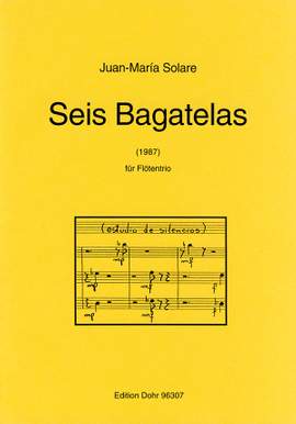Solare, J M: Seis Bagatelas