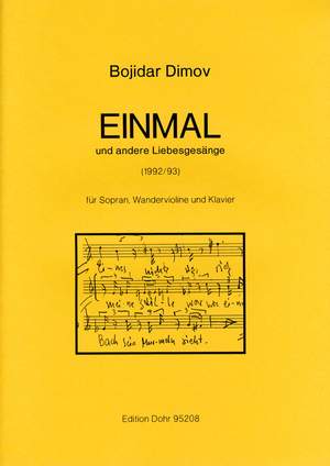 Dimov, B: Einmal und andere Liebesgesange