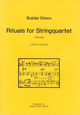 Dimov, B: Rituals for String Quartet