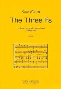 Waring, K: The Three Ifs