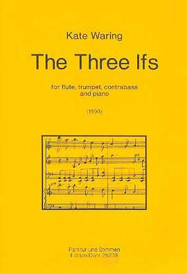 Waring, K: The Three Ifs
