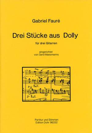 Fauré, G: Three Pieces from Dolly op. 56