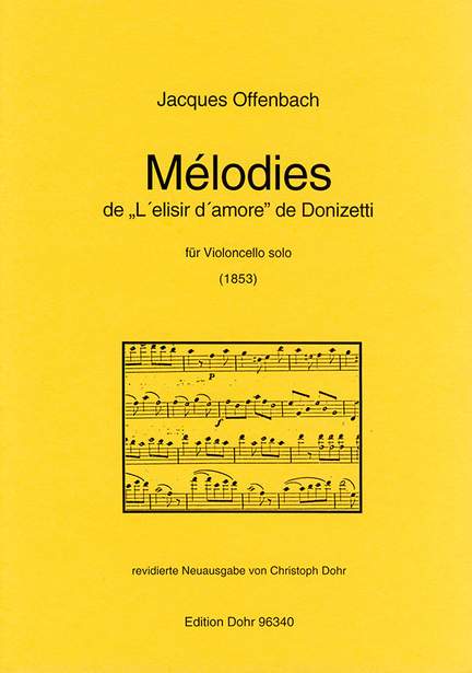 Offenbach, J: Mélodies de L'elisire d'amore de Donizetti