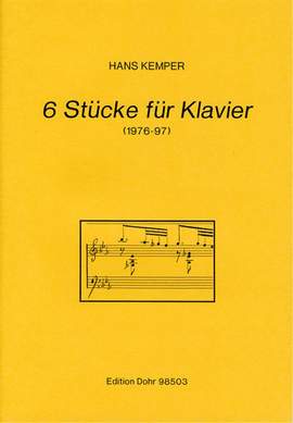 Kemper, H: 6 Stücke für Klavier