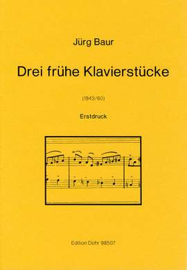 Baur, J: Three Early Piano Pieces