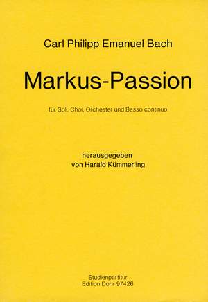 Bach, C P E: St Mark Passion