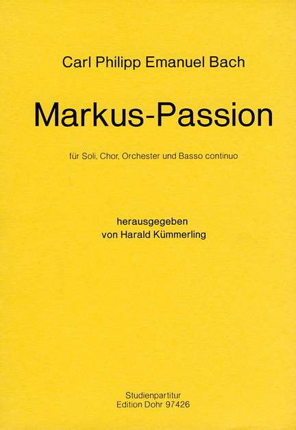 Bach, C P E: Markus-Passion