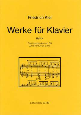 Kiel, F: Works for Piano Vol. 4
