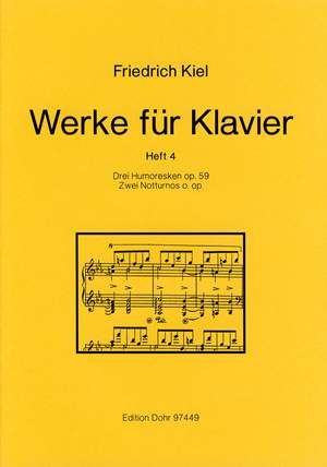 Kiel, F: Works for Piano Vol. 4