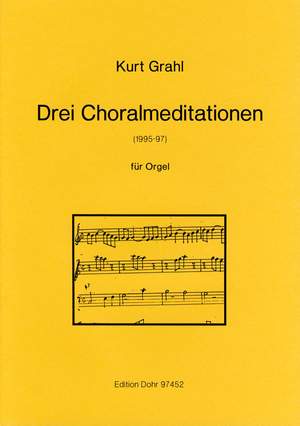 Grahl, K: Three Choral Meditations
