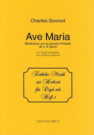 Gounod, C: Ave Maria. Méditation sur le premier Prélude de J.S. Bach 4