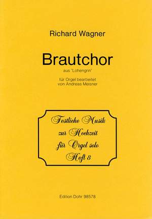 Wagner, R: Bridal Chorus from Lohengrin 8