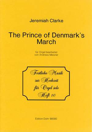 Clarke, J: The Prince of Denmark's March 10