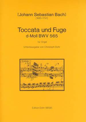 Bach, J S: Toccata and Fugue D Minor BWV 565