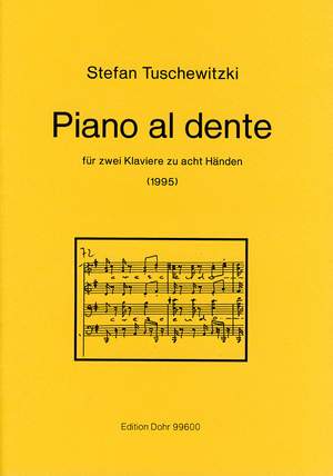 Tuschewitzki, S: Piano al dente