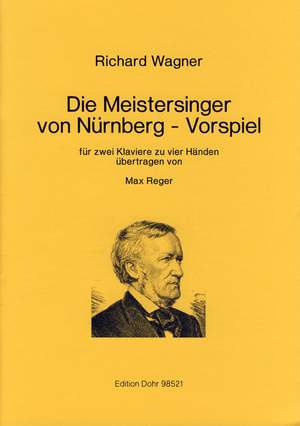 Wagner, R: Prelude to The Master Singers of Nurenburg