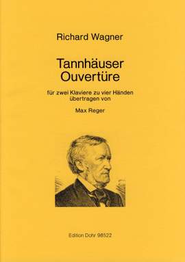 Wagner, R: Tannhäuser-Ouvertüre