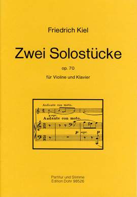 Kiel, F: Two Solo Pieces op. 70