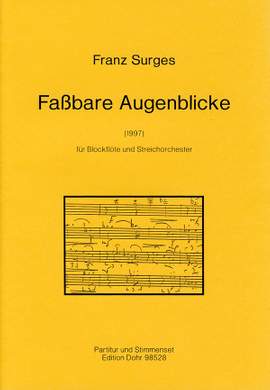 Surges, F: Fassbare Augenblicke