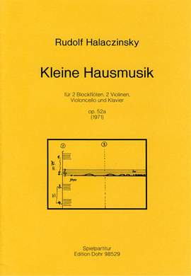 Halaczinsky, R: Kleine Hausmusik op. 52a