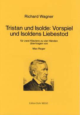 Wagner, R: Tristan und Isolde: Vorspiel und Isoldens Liebestod