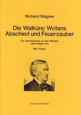 Wagner, R: Die Walküre: Wotans Abschied und Feuerzeuber