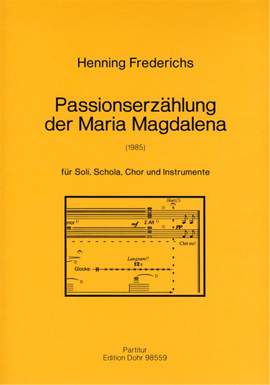Frederichs, H: Passion narrative of Mary Magdalene