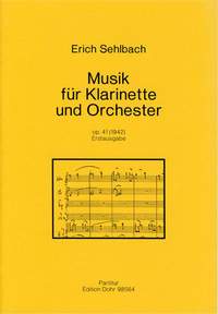 Sehlbach, E: Music for Clarinet and Orchestra op.41