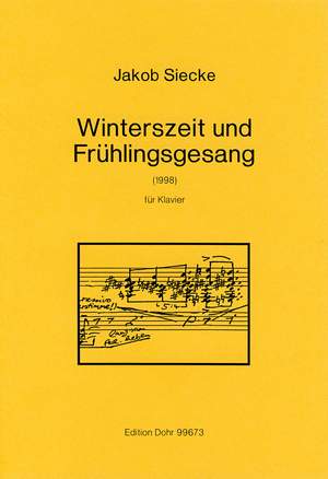 Siecke, J: Winterszeit und Frühlingsgesang