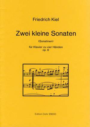 Kiel, F: 12 Little Sonatas (Sonatinas) op. 6