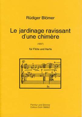 Bloemer, R: Le jardinage ravissant d'une chimére
