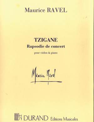 Ravel M: Tzigane. Rapsodie De Concert, Pour Violon Et Piano