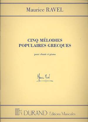 Ravel: 5 Mélodies populaires grecques (med)