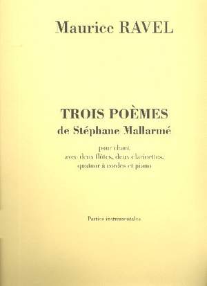 Ravel: 3 Poèmes de Stéphane Mallarmé