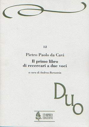 da Cavi, P P: Il primo libro di Recercari a due voci (Roma 1608)