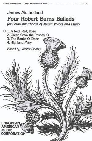 Mulholland, J: Four Robert Burns Ballads