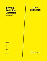 Singleton, A: After Fallen Crumbs