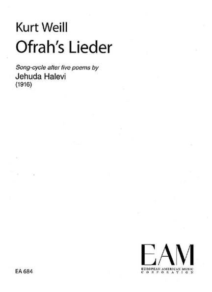Weill, K: Ofrah's Songs
