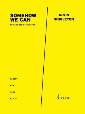 Singleton, A: Somehow We Can