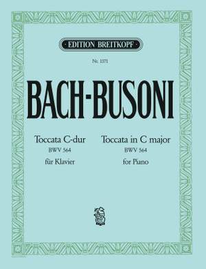 Bach, J S: Toccata C-dur BWV 564 BWV 564
