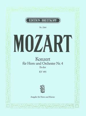Mozart, W A: Hornkonzert [Nr. 4] Es-dur KV 495 KV 495